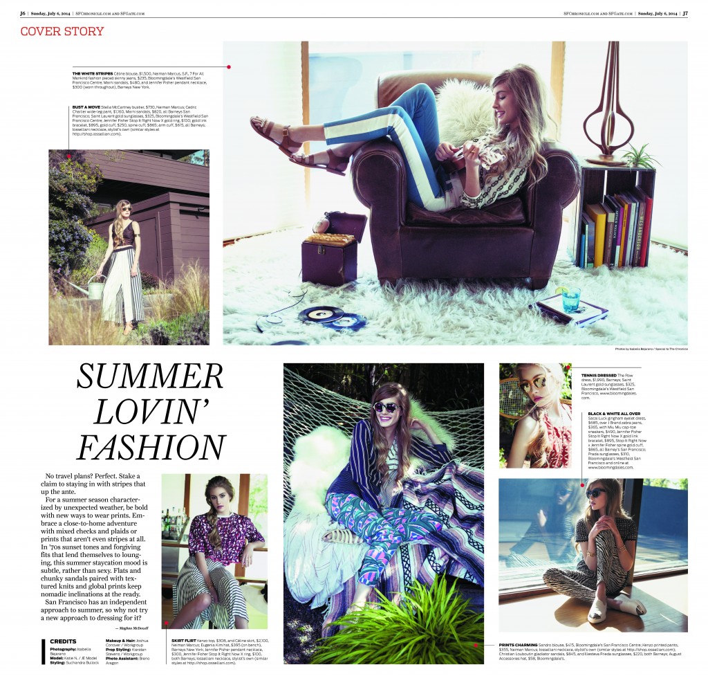Front Page of San Francisco Chronicle from Sunday, July 6th, 2014. CREDITS Photography: Isabella Bejarano Model: Katie N. / JE Model Styling: Suchandra Bullock Makeup & Hair: Joshua Conover / Workgroup Prop Styling: Kiersten Stevens / Workgroup Photo Assistant: Breno Aragon